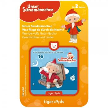 tigercard - Unser Sandmännchen - Was fliegt da durch die Nacht? - Wundervolle Gute-Nacht-Geschichten und Lieder